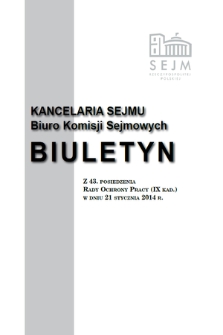 Biuletyn z 43 Posiedzenia Rady Ochrony Pracy [...]. Kadencja 9, 2011/2015