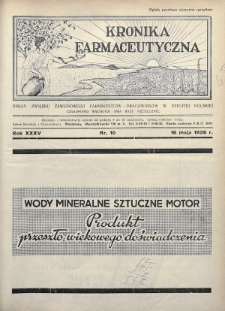 Kronika Farmaceutyczna : organ Związku Zawodowego Farmaceutów-Pracowników w Rzeczypospolitej Polskiej. 1936, nr 10