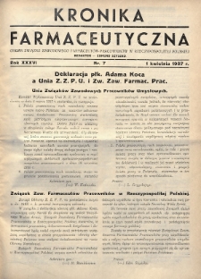 Kronika Farmaceutyczna : organ Związku Zawodowego Farmaceutów-Pracowników w Rzeczypospolitej Polskiej. 1937, nr 7