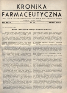 Kronika Farmaceutyczna : organ Związku Zawodowego Farmaceutów-Pracowników w Rzeczypospolitej Polskiej. 1937, nr 11