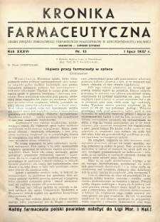 Kronika Farmaceutyczna : organ Związku Zawodowego Farmaceutów-Pracowników w Rzeczypospolitej Polskiej. 1937, nr 13