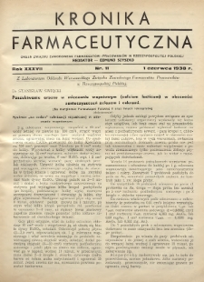 Kronika Farmaceutyczna : organ Związku Zawodowego Farmaceutów-Pracowników w Rzeczypospolitej Polskiej. 1938, nr 11