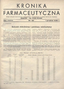Kronika Farmaceutyczna : organ Związku Zawodowego Farmaceutów-Pracowników w Rzeczypospolitej Polskiej. 1938, nr 23