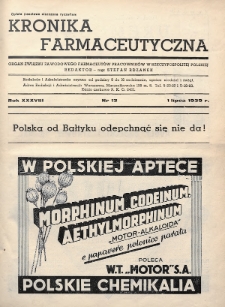 Kronika Farmaceutyczna : organ Związku Zawodowego Farmaceutów-Pracowników w Rzeczypospolitej Polskiej. 1939, nr 13