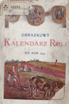 Obrazkowy Kalendarz „Roli” na Rok 1914
