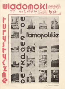 Wiadomości Turystyczne : organ polskiej i wszechświatowej turystyki. R. 2, 1932, nr 8-10
