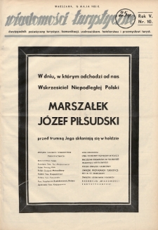 Wiadomości Turystyczne : dwutygodnik poświęcony turystyce, komunikacji, uzdrowiskom, hotelarstwu i przemysłowi turyst. R. 5, 1935, nr 10