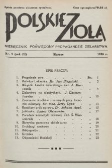 Polskie Zioła : miesięcznik poświęcony propagandzie zielarstwa. 1936, nr 3