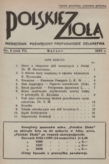 Polskie Zioła : czasopismo poświęcone propagandzie zielarstwa. 1939, nr 3