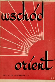 Wschód, Orient : kwartalnik poświęcony sprawom wschodu. 1936, nr 2-3