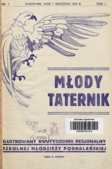 Młody Taternik : ilustrowany dwutygodnik regjonalny szkolnej młodzieży podhalańskiej. 1934, nr 1