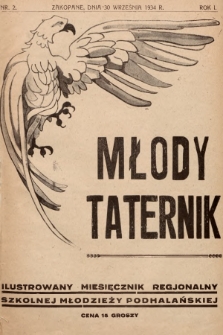 Młody Taternik : ilustrowany miesięcznik regjonalny szkolnej młodzieży podhalańskiej. 1934, nr 2