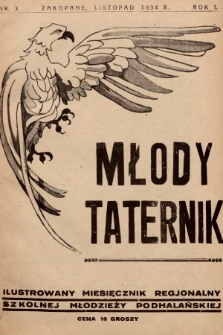 Młody Taternik : ilustrowany miesięcznik regjonalny szkolnej młodzieży podhalańskiej. 1934, nr 3