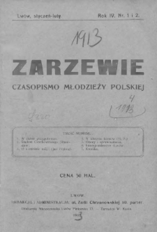 Zarzewie : czasopismo młodzieży polskiej. R. 4, 1913, nr 1-2 (po konfiskacie nakład drugi)