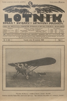 Lotnik : organ Związku Lotników Polskich : pismo dla wszystkich poświęcone sprawom lotnictwa cywilnego i wojskowego. 1925, nr 6 (23)