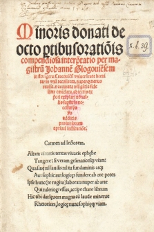 Minoris donati de octo p[ar]tibusoratio[n]is(!) compendiosa interp[re]tatio