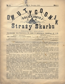 Dwutygodnik Galicyjskiej c. k. Straży Skarbu : czasopismo zawodowe. 1892, nr 8