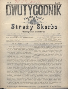 Dwutygodnik Galicyjskiej c. k. Straży Skarbu : czasopismo zawodowe. 1893, nr 9
