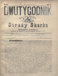 Dwutygodnik Galicyjskiej c. k. Straży Skarbu : czasopismo zawodowe. 1893, nr 16