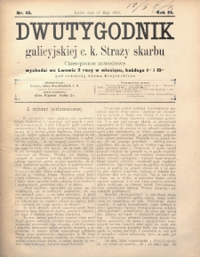 Dwutygodnik Galicyjskiej c. k. Straży Skarbu : czasopismo zawodowe. 1894, nr 10