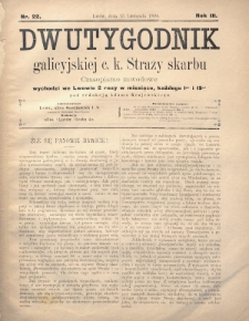 Dwutygodnik Galicyjskiej c. k. Straży Skarbu : czasopismo zawodowe. 1894, nr 22