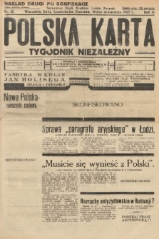 Polska Karta : tygodnik niezależny. 1935, nr 15 (nakład drugi po konfiskacie)