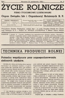 Życie Rolnicze : pismo tygodniowe ilustrowane : organ Związku Izb i Organizacyj Rolniczych R.P. 1936, nr 3