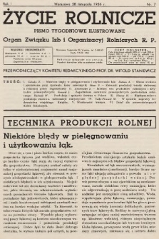 Życie Rolnicze : pismo tygodniowe ilustrowane : organ Związku Izb i Organizacyj Rolniczych R.P. 1936, nr 7
