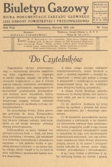 Biuletyn Gazowy Biura Dokumentacji Zarządu Głównego Ligi Obrony Powietrznej i Przeciwgazowej. 1931, nr 1