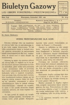 Biuletyn Gazowy Ligi Obrony Powietrznej i Przeciwgazowej. 1931, nr 4