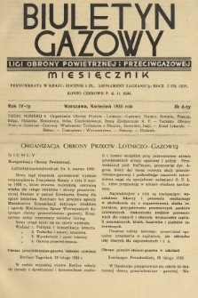 Biuletyn Gazowy Biura Dokumentacji Zarządu Głównego Ligi Obrony Powietrznej i Przeciwgazowej. 1933, nr 4