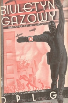 Biuletyn Gazowy : miesięcznik L. O. P. P. poświęcony zagadnieniom obrony przeciwlotniczo-gazowej. 1934, nr 2
