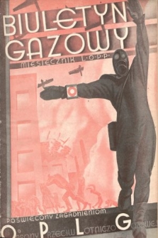 Biuletyn Gazowy : miesięcznik L. O. P. P. poświęcony zagadnieniom obrony przeciwlotniczo-gazowej. 1934, nr 3