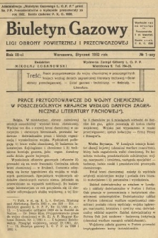 Biuletyn Gazowy Ligi Obrony Powietrznej i Przeciwgazowej. 1932, nr 1