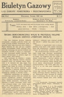 Biuletyn Gazowy Ligi Obrony Powietrznej i Przeciwgazowej. 1932, nr 3