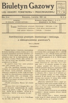 Biuletyn Gazowy Ligi Obrony Powietrznej i Przeciwgazowej. 1932, nr 6