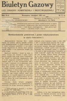 Biuletyn Gazowy Ligi Obrony Powietrznej i Przeciwgazowej. 1932, nr 11