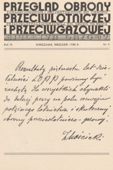 Przegląd Obrony Przeciwlotniczej i Przeciwgazowej : biuletyn gazowy. 1938, nr 9