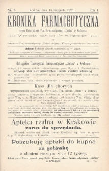 Kronika Farmaceutyczna : organ Galicyjskiego Tow. Farmaceutycznego „Unitas” w Krakowie. 1898, nr 8