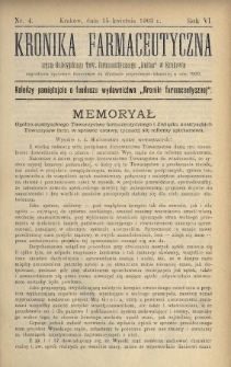 Kronika Farmaceutyczna : organ Galicyjskiego Tow. Farmaceutycznego „Unitas” w Krakowie. 1903, nr 4