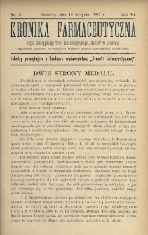 Kronika Farmaceutyczna : organ Galicyjskiego Tow. Farmaceutycznego „Unitas” w Krakowie. 1903, nr 8