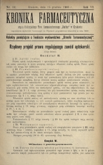 Kronika Farmaceutyczna : organ Galicyjskiego Tow. Farmaceutycznego „Unitas” w Krakowie. 1903, nr 12