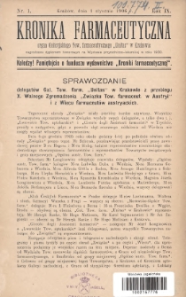 Kronika Farmaceutyczna : organ Galicyjskiego Tow. Farmaceutycznego „Unitas” w Krakowie. 1906, nr 1