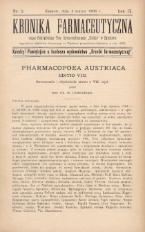 Kronika Farmaceutyczna : organ Galicyjskiego Tow. Farmaceutycznego „Unitas” w Krakowie. 1906, nr 3