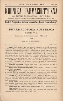 Kronika Farmaceutyczna : organ Galicyjskiego Tow. Farmaceutycznego „Unitas” w Krakowie. 1906, nr 6