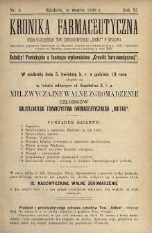 Kronika Farmaceutyczna : organ Galicyjskiego Tow. Farmaceutycznego „Unitas” w Krakowie. 1908, nr 3