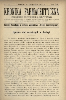 Kronika Farmaceutyczna : organ Galicyjskiego Tow. Farmaceutycznego „Unitas” w Krakowie. 1910, nr 11