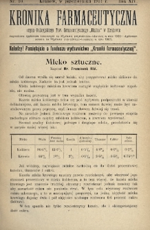 Kronika Farmaceutyczna : organ Galicyjskiego Tow. Farmaceutycznego „Unitas” w Krakowie. 1911, nr 10