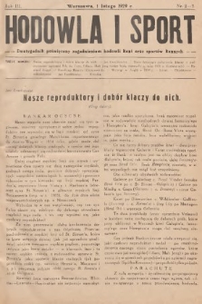 Hodowla i Sport : dwutygodnik poświęcony zagadnieniom hodowli koni oraz sportów konnych. 1929, nr 2-3