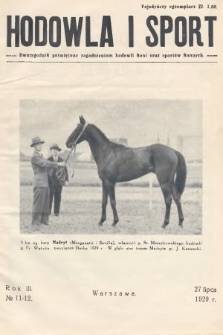 Hodowla i Sport : dwutygodnik poświęcony zagadnieniom hodowli koni oraz sportów konnych. 1929, nr 11-12
